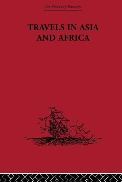 Travels Asia and Africa: 1325-1354