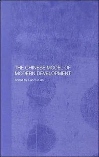 The Chinese Model of Modern Development