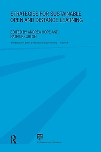 Strategies for Sustainable Open and Distance Learning: World Review of Education Volume 6