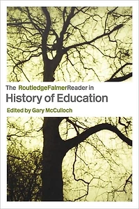 the RoutledgeFalmer Reader History of Education