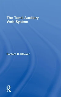 The Tamil Auxiliary Verb System