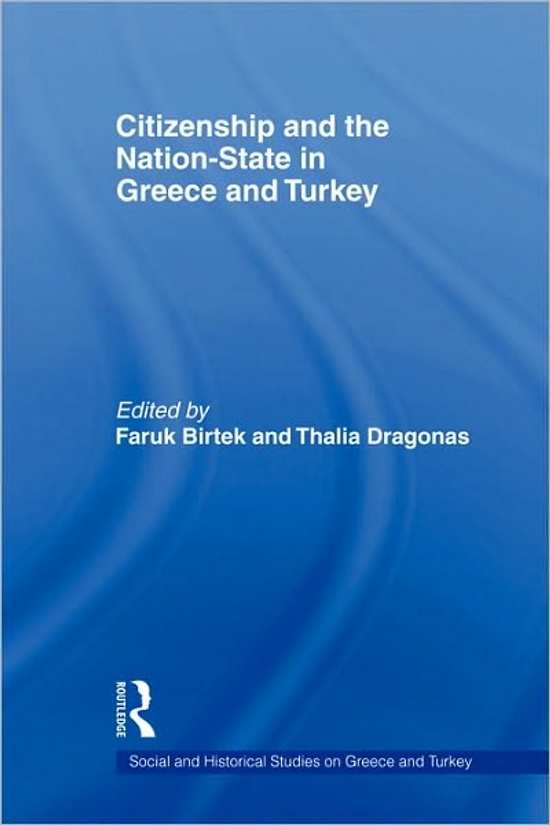 Citizenship and the Nation-State Greece Turkey