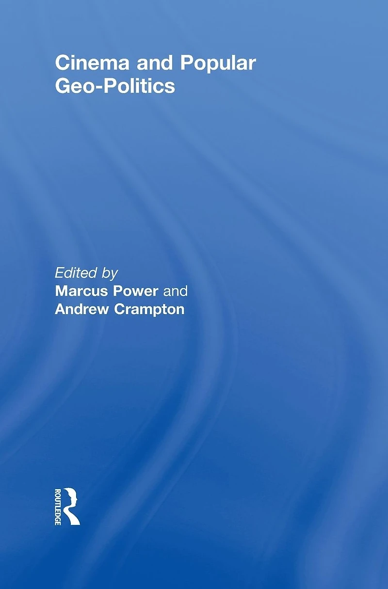Cinema and Popular Geo-politics