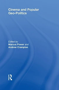 Cinema and Popular Geo-politics