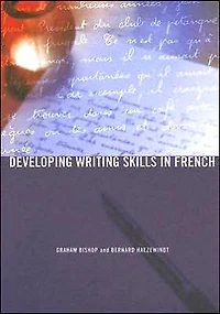 Developing Writing Skills French