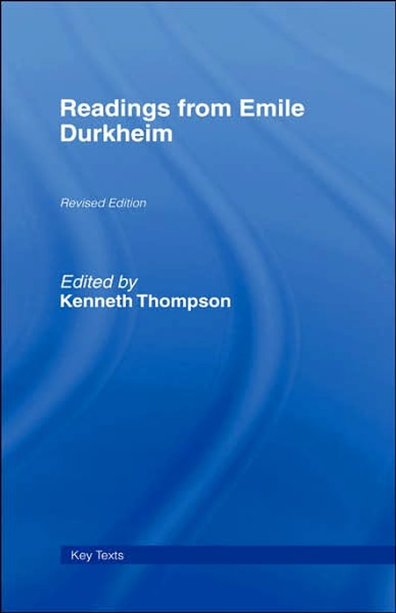 Readings from Emile Durkheim