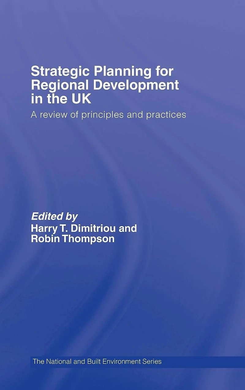 Strategic Planning for Regional Development the UK