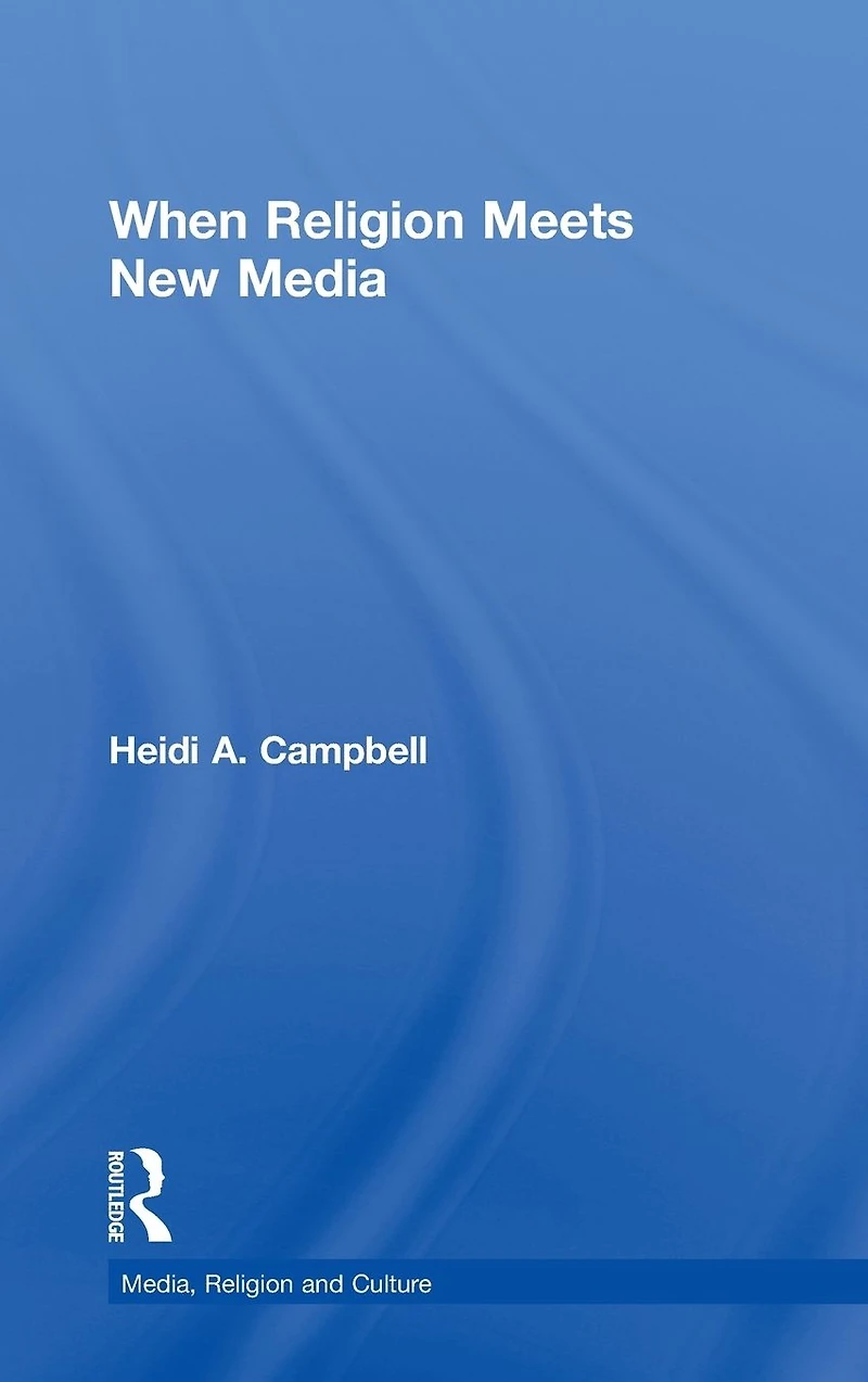 When Religion Meets New Media