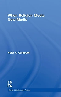 When Religion Meets New Media