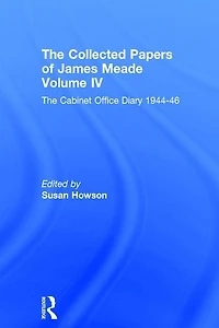 Collected Papers James Meade V4