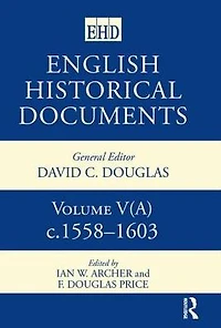 English Historical Documents 1558-1603