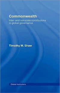 Commonwealth: Inter- and Non-State Contributions to Global Governance