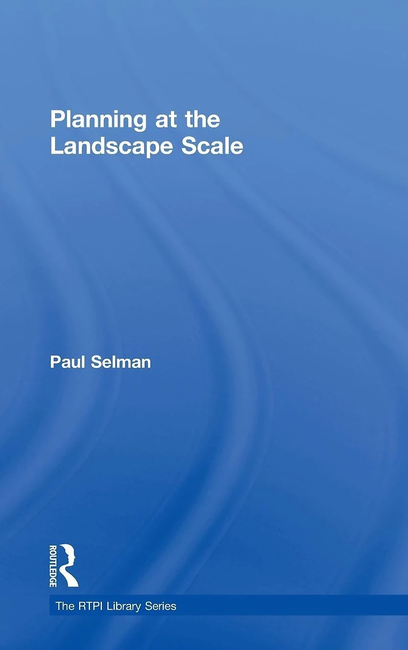 Planning at the Landscape Scale