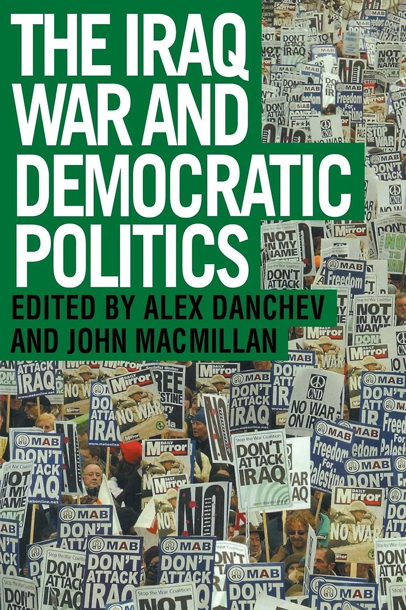 The Iraq War and Democratic Politics