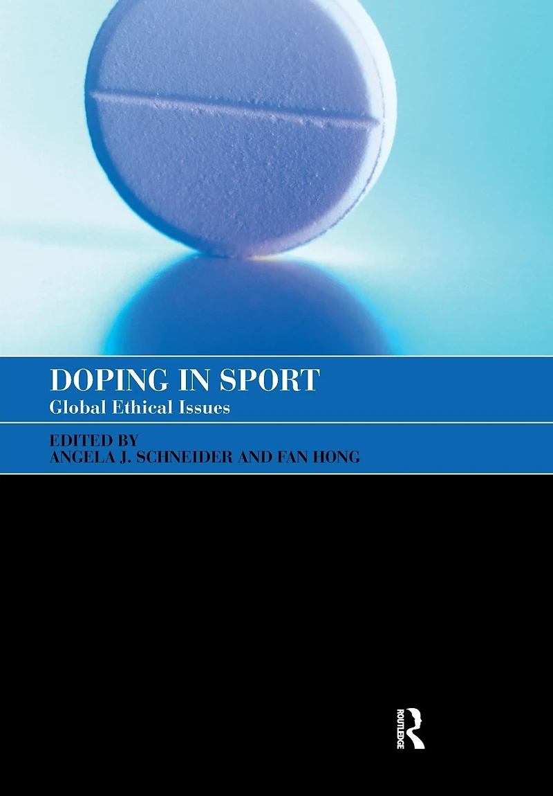 Doping Sport: Global Ethical Issues