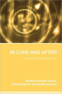 Care and After: A Positive Perspective
