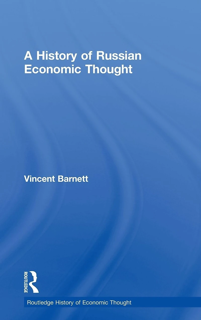 A History of Russian Economic Thought