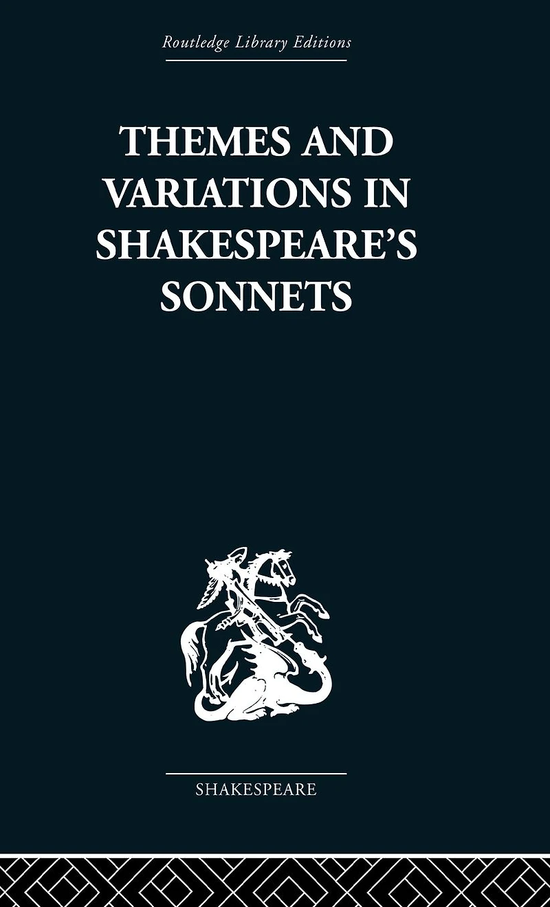 Themes and Variations Shakespeare's Sonnets