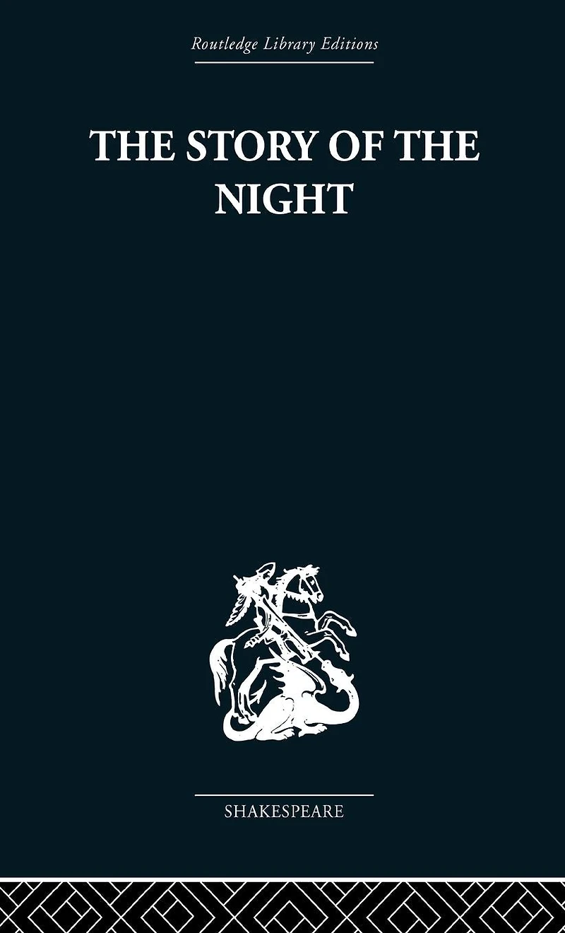 the Story of Night: Studies Shakespeare's Major Tragedies