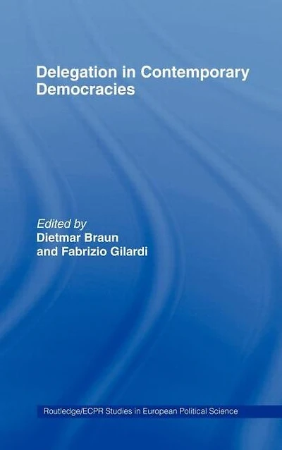 Delegation Contemporary Democracies