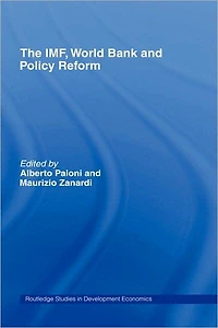 The IMF, World Bank and Policy Reform