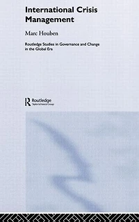 International Crisis Management: The Approach of European States
