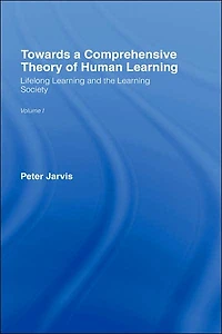 Towards a Comprehensive Theory of Human Learning