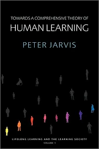 Towards a Comprehensive Theory of Human Learning