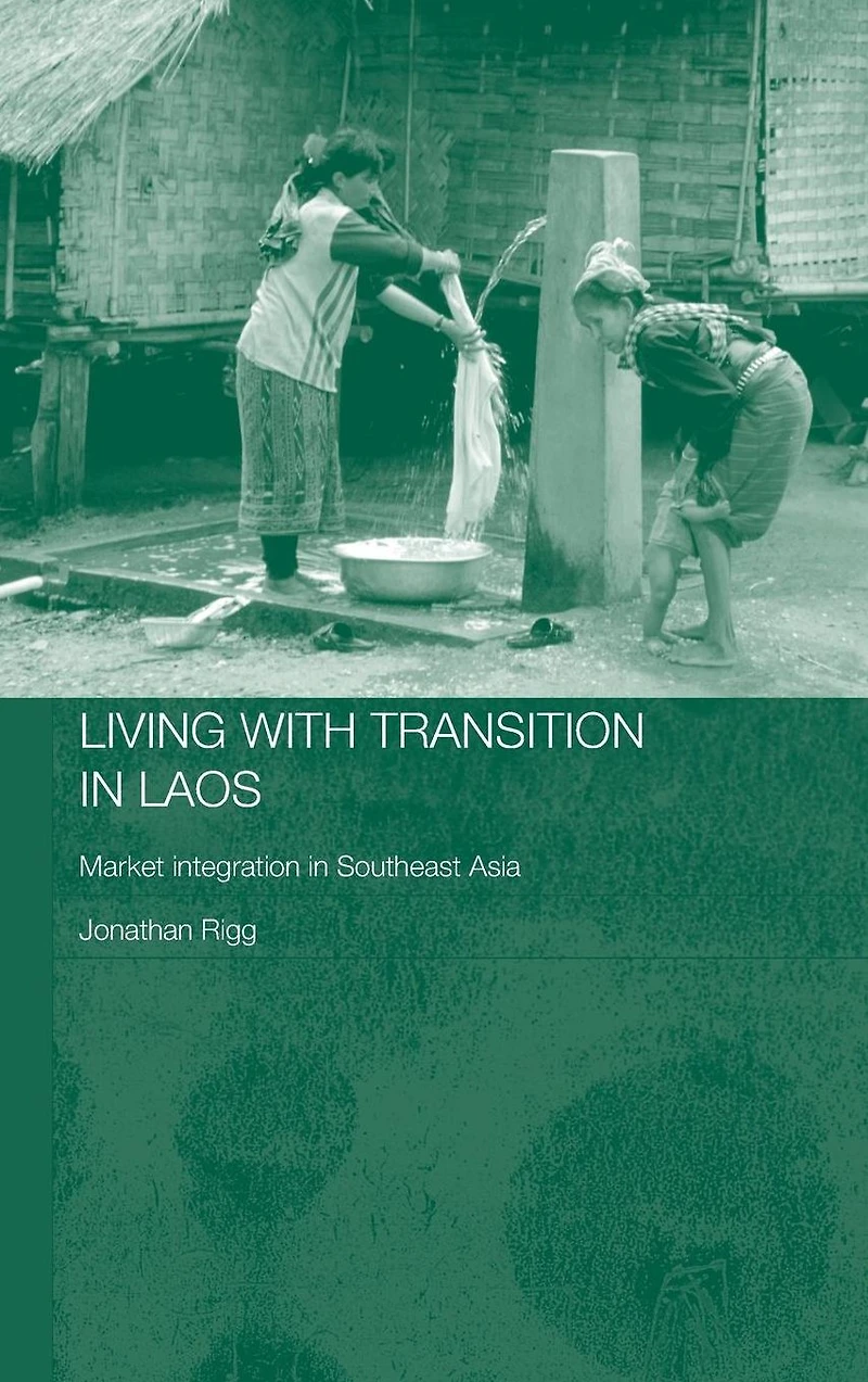 Living with Transition Laos: Market Intergration Southeast Asia