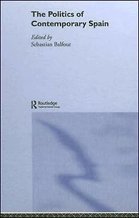 The Politics of Contemporary Spain