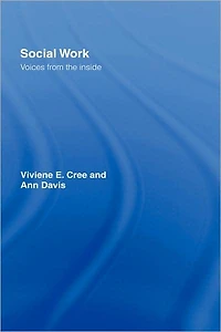 Social Work: Voices from the inside