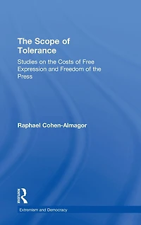 the Scope of Tolerance: Studies on Costs Free Expression and Freedom Press
