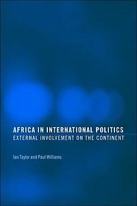 Africa International Politics: External Involvement on the Continent