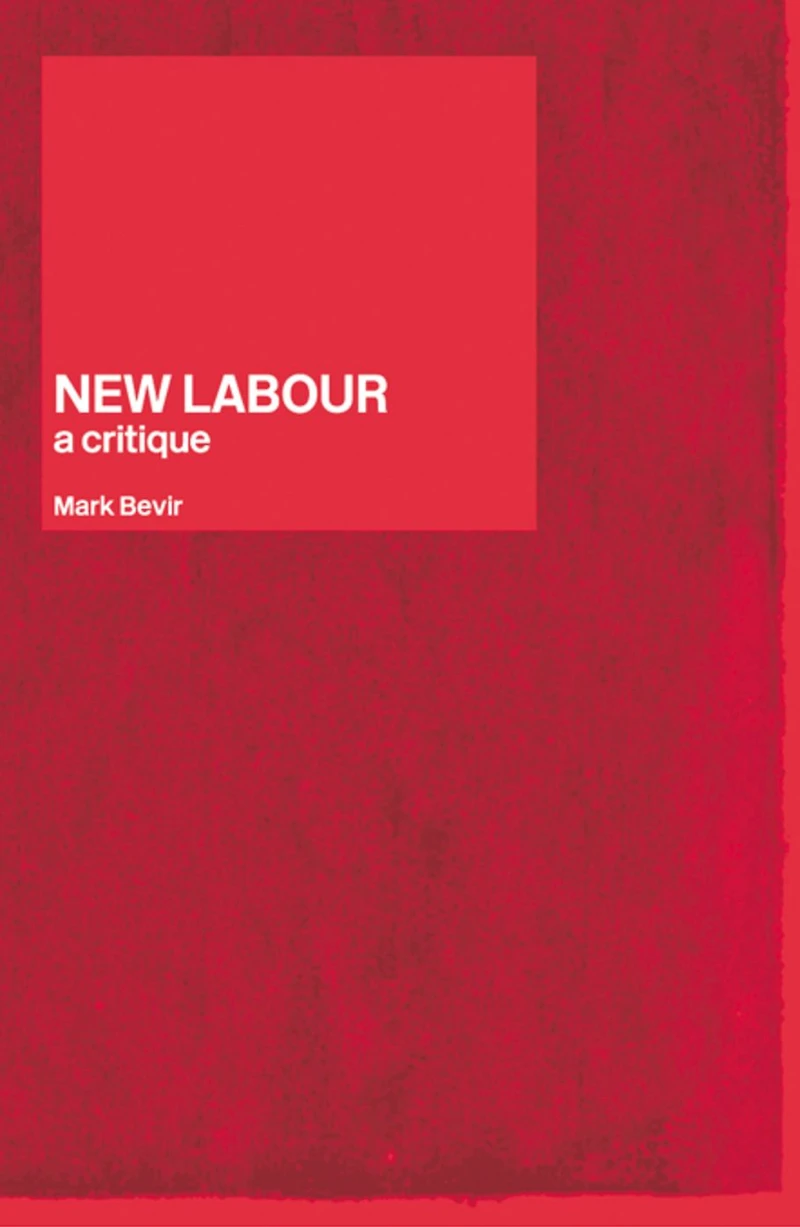 New Labour: A Critique