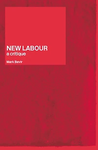 New Labour: A Critique