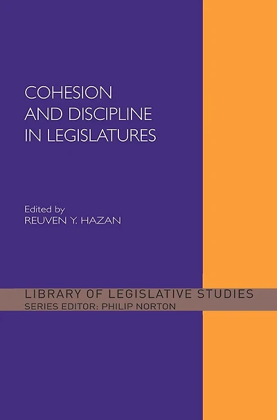 Cohesion and Discipline Legislatures