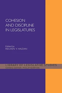 Cohesion and Discipline Legislatures