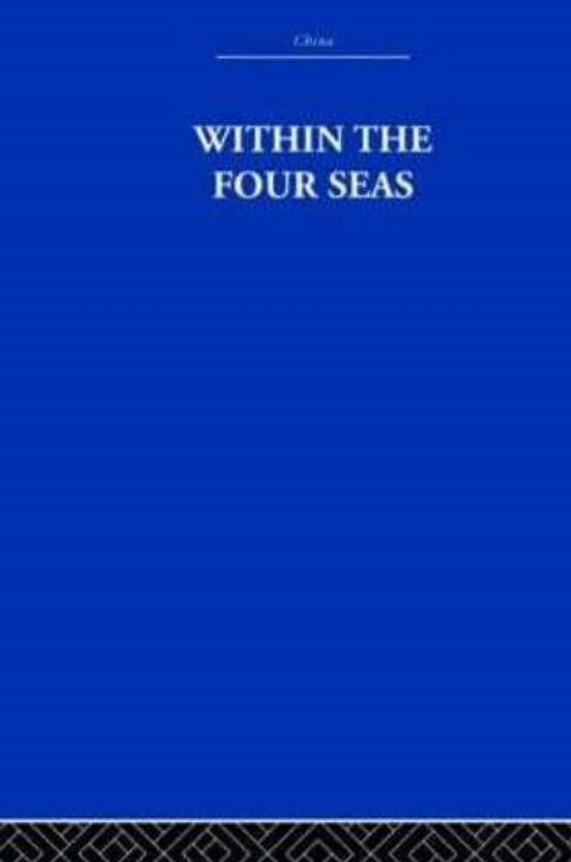 Within The Four Seas: Dialogue of East and West