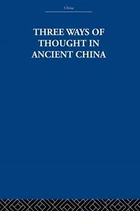 Three Ways of Thought Ancient China