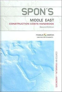Spon's Middle East Construction Costs Handbook
