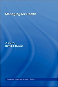 Managing for Health