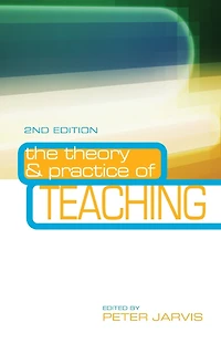 The Theory and Practice of Teaching
