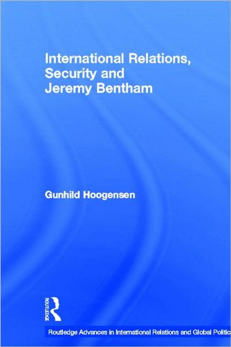 International Relations, Security and Jeremy Bentham