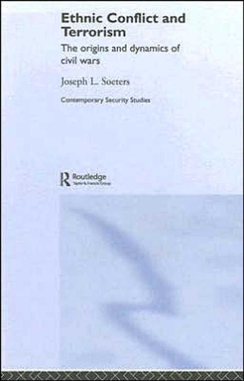 Ethnic Conflict and Terrorism: The Origins Dynamics of Civil Wars