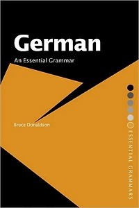German: An Essential Grammar