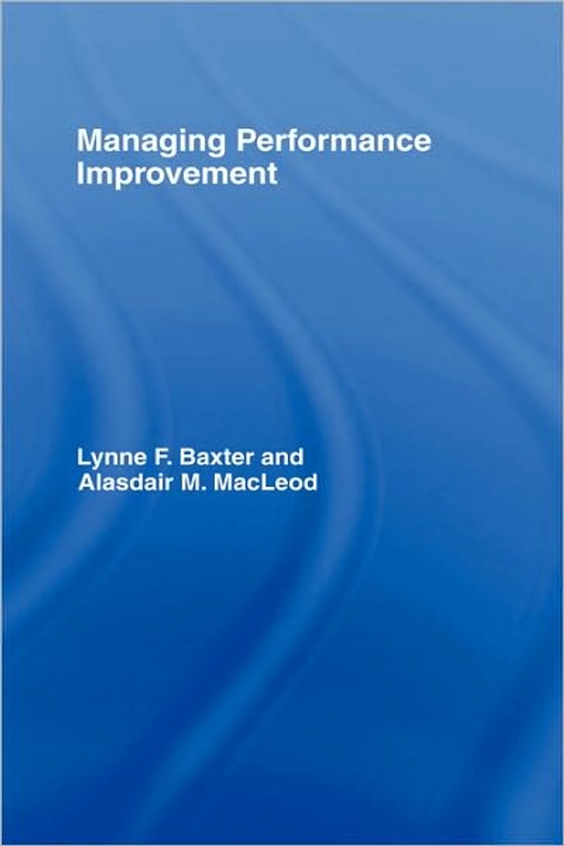 Managing Performance Improvement