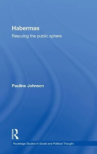 Habermas: Rescuing the Public Sphere