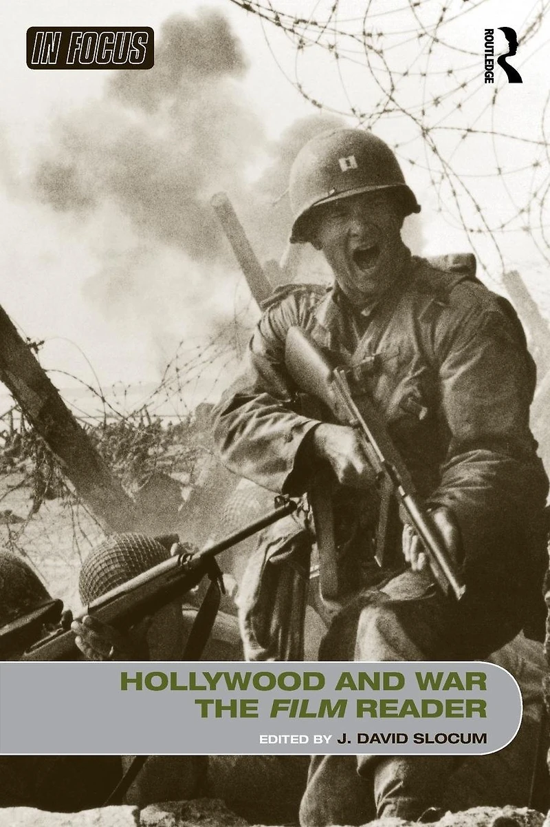 Hollywood and War, The Film Reader