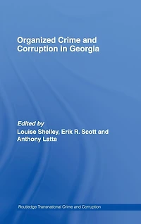 Organized Crime and Corruption Georgia