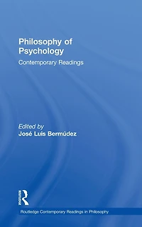 Philosophy of Psychology: Contemporary Readings